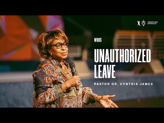 Unauthorized Leave - Dr. Cynthia James
