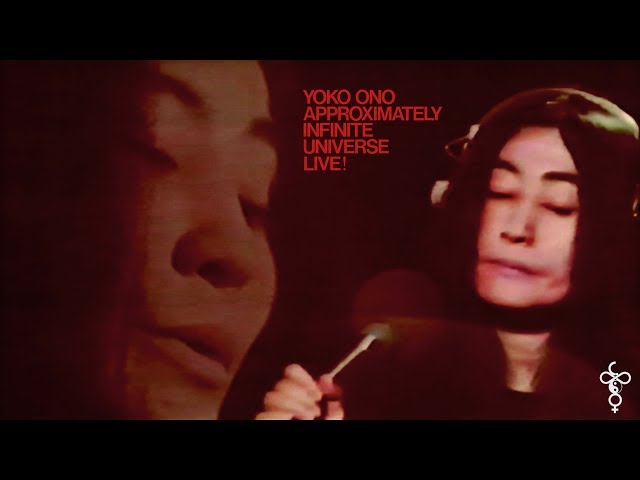 Yoko Ono / Plastic Ono Band - Approximately Infinite Universe Live! [1973 Full Broadcast]