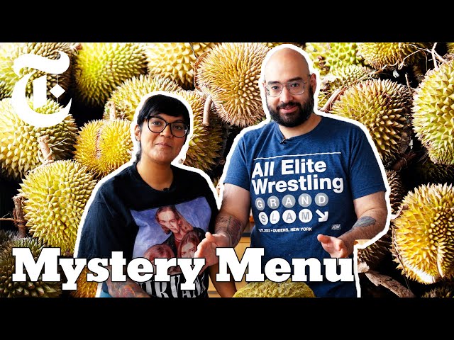 The World’s Smelliest Fruit? Sohla and Ham Try Cooking With Durian | Mystery Menu | NYT Cooking