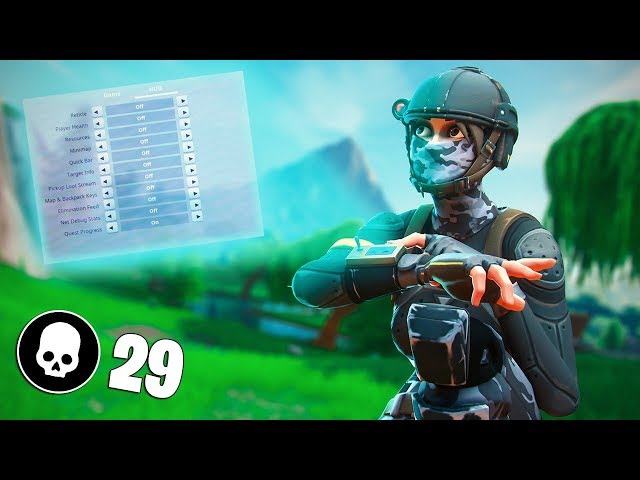We got 29 Elims with No HUD