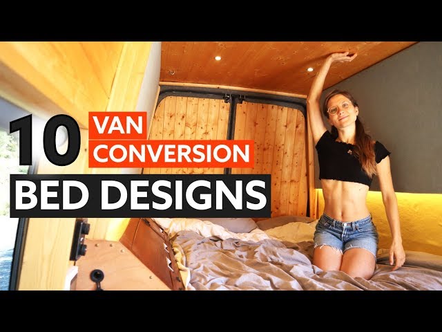 10 Awesome BED DESIGNS for your VAN CONVERSION 🛏 🚐