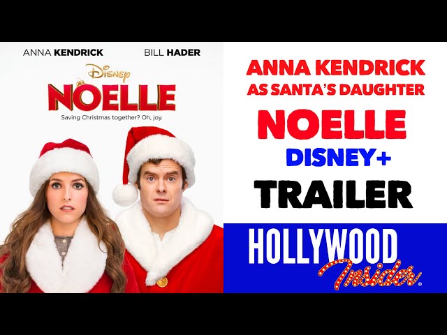 Disney+ NOELLE TRAILER 2019 | Anna Kendrick, Bill Hader, Shirley MacLaine, Billy Eichner