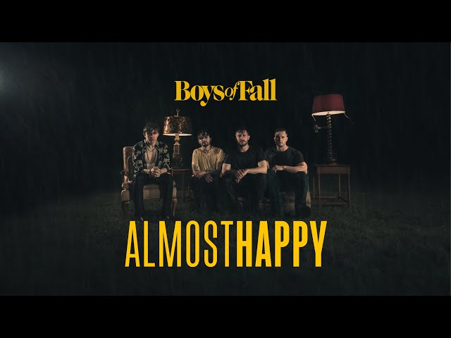 Boys of Fall - Almost Happy (Official Music Video)