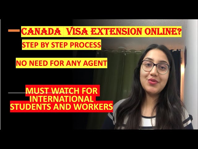 How to apply for Canada TRV Extension Online? Must watch for International Students and Workers