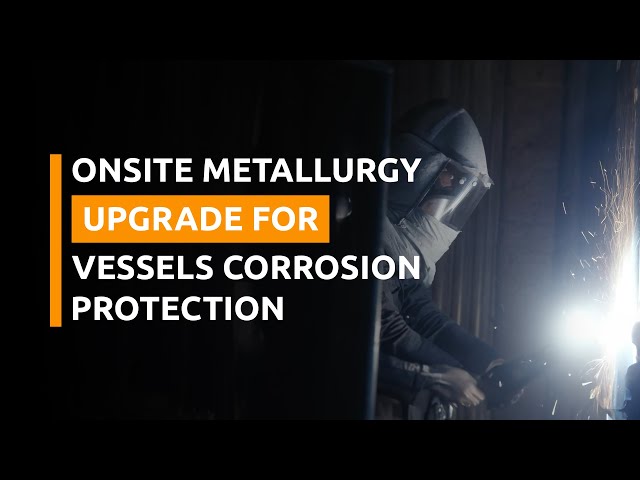 On-Site Metallurgy Upgrade for Vessel's Corrosion Protection