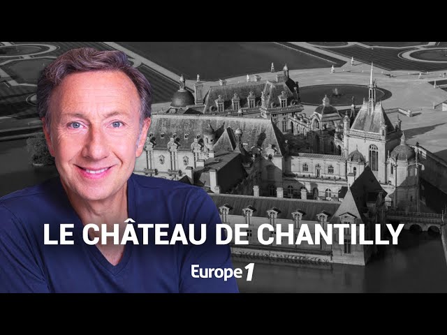 La véritable histoire du château de Chantilly racontée par Stéphane Bern