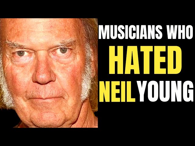 3 Musicians Who HATED Neil Young The Most