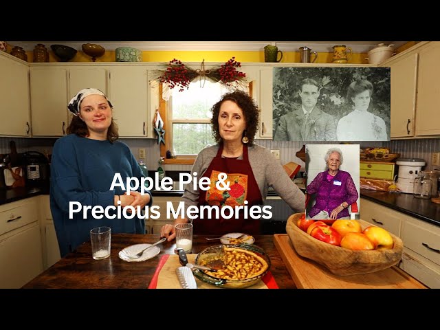 An Easy to Make Delicious Apple Pie Recipe & Precious Memories from Appalachia