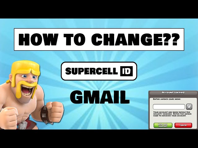 How to Change Supercell id Gmail in coc | supercell id change Gmail
