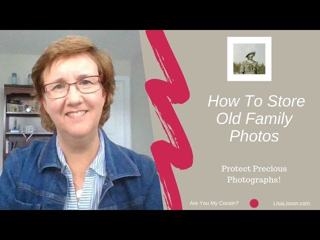 How To Store Old Family Photographs - Save Your Precious Photos for Future Generations!