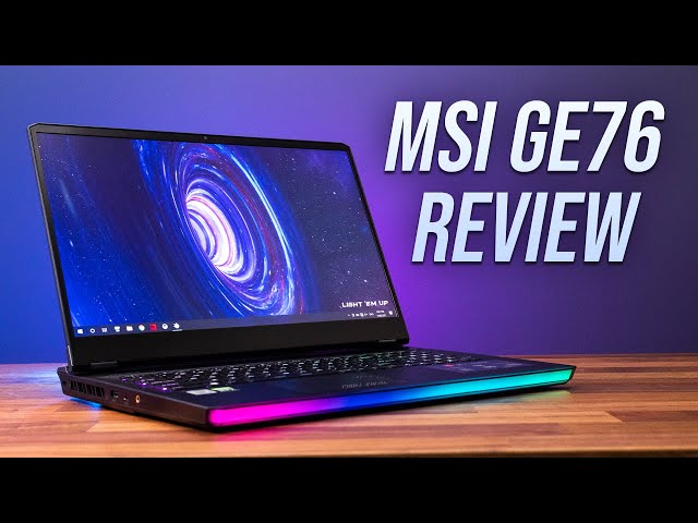 MSI's Most Powerful Gaming Laptop - GE76 Review