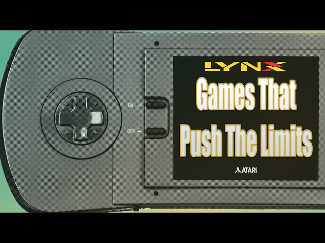 Games That Push The Limits of the Atari Lynx