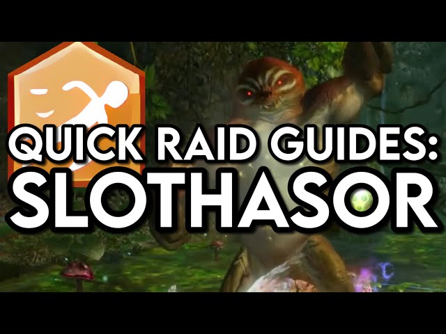 Quick Guild Wars 2 Raid Guide : Slothasor!
