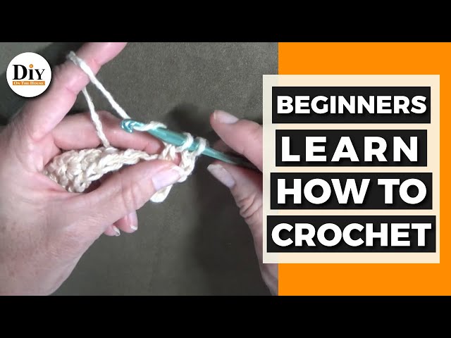 Beginning Crochet Stitches | Learn to Crochet for Absolute Beginners