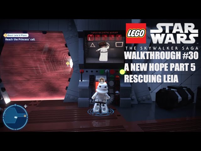 LEGO Star Wars The Skywalker Saga Walkthrough #30 | A New Hope Part 5 | Rescuing Leia