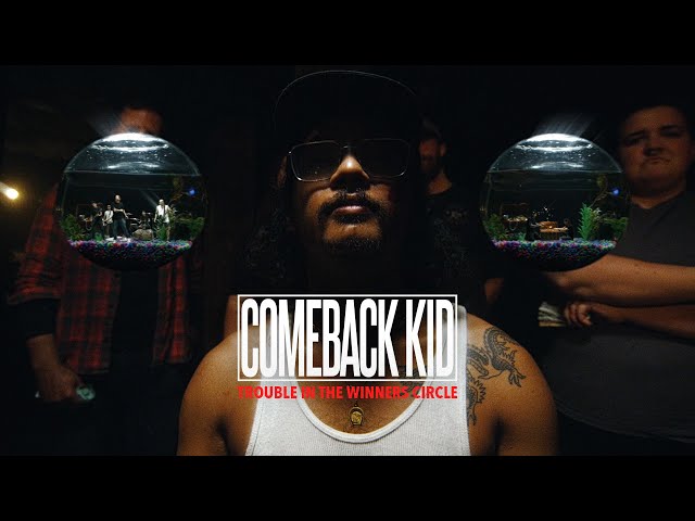 Comeback Kid - Trouble In The Winner's Circle