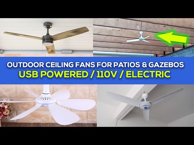 Reviewing Best Outdoor Ceiling Fans for Gazebo & Patios -  - USB/Electric/110v