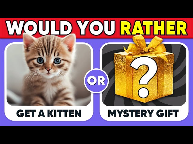 Would You Rather...? Mystery Gift Edition 🎁🎁🎁