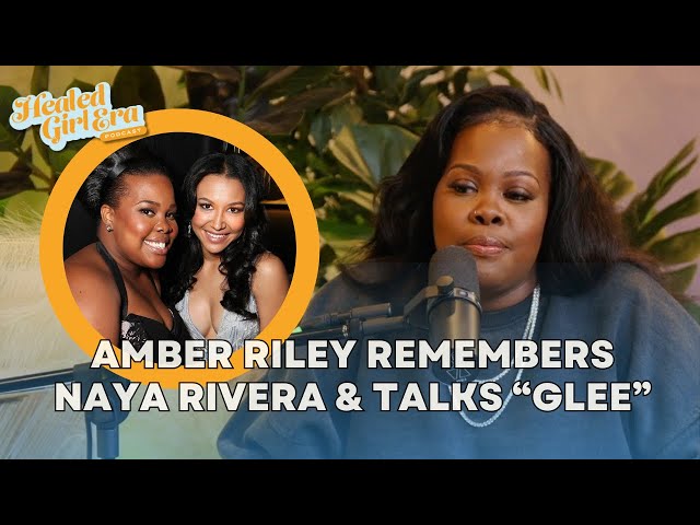 Amber Riley on Dealing With "Glee" Fame & Remembers Naya Rivera: "It's Always Going to Be Sad"