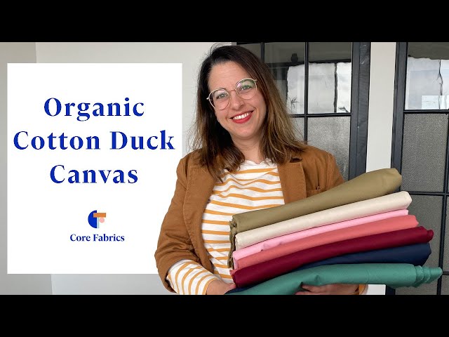 Organic Cotton Duck Canvas Collection | Core Fabrics