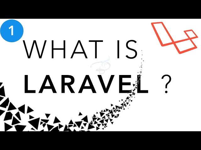 Laravel Beginner tutorial | What is Laravel ? Importance of Learning Laravel
