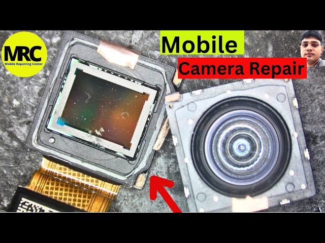 Mobile Camera Repairing | Mobile Camera Repairing kaise kare | Mobile Camera