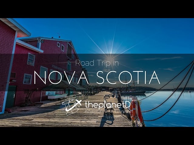 The Best Things to do in South Nova Scotia | The Planet D | Travel Vlog