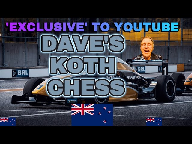 King of the Hill Shield Arena, Recorded Live. Wed 8:55am-9:09am 24 April 2024. Chess with Dave NZ.