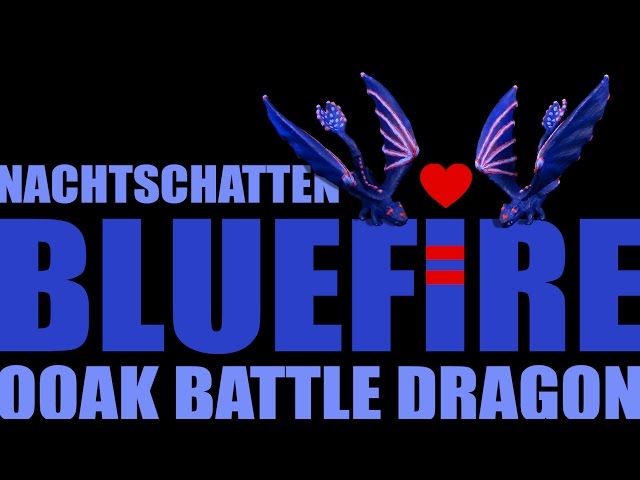 Nachtschatten - Bluefire Battle Dragon OOAK Repaint / Slideshow