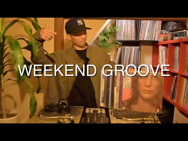 WEEKEND GROOVE | DJ HIRO.HIROSHI | 70's SOUL, JAZZ, DISCO, FUNK | Jam Tunes | VINYL DJ SET