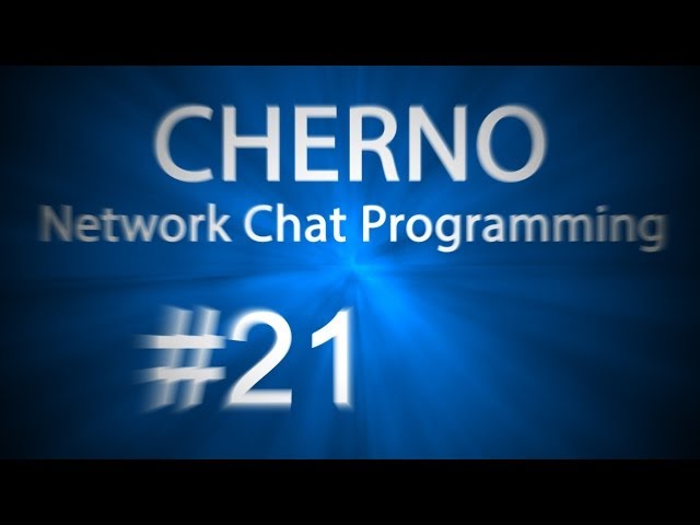 Ep. 21: Interface and Networking Separation - Network Chat Programming