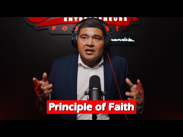 Think and Grow Rich - The Principle of Faith