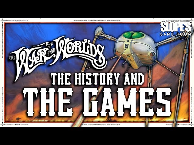 The War of the Worlds: The History and The Games - SGR