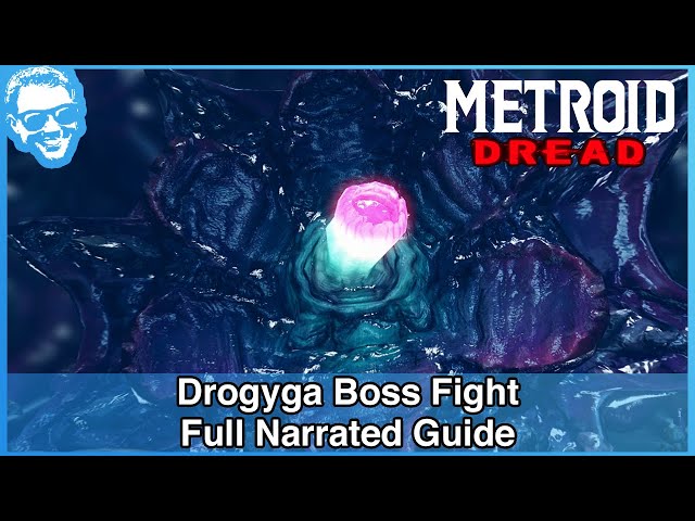Drogyga Boss Fight - Full Narrated Guide - Metroid Dread