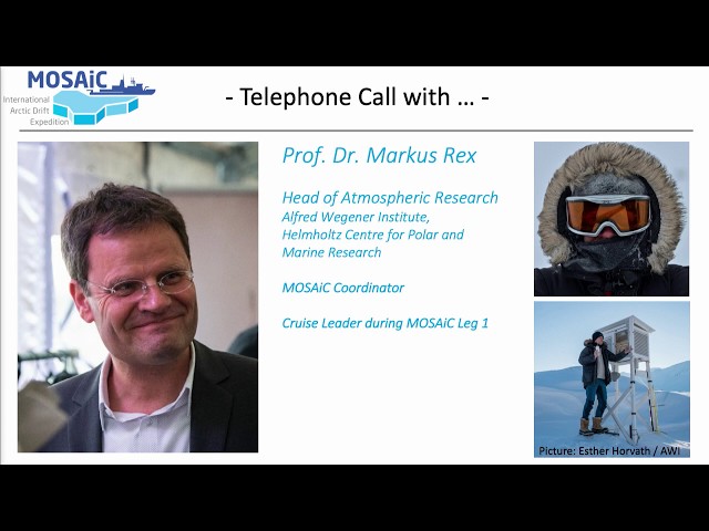 Phone Call with Scientists Frozen in Arctic Sea Ice with the MOSAiC Expedition - Full Session