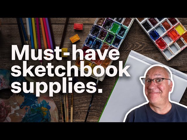 6 Must-Have Supplies for Your Sketchbook Toolkit