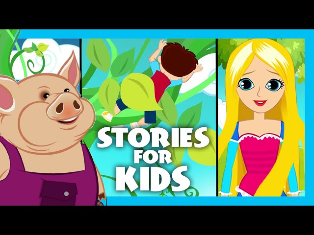 Stories for Kids (Moral Stories) | Three Little Pigs Story, Rapunzel, Jack and The Beanstalk