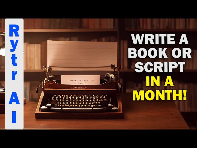 Finish Writing Your Book with an AI Writing Tool in Less than a Month!
