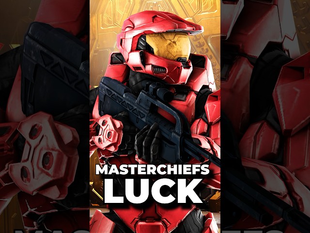 Master Chief is VERY Lucky.
