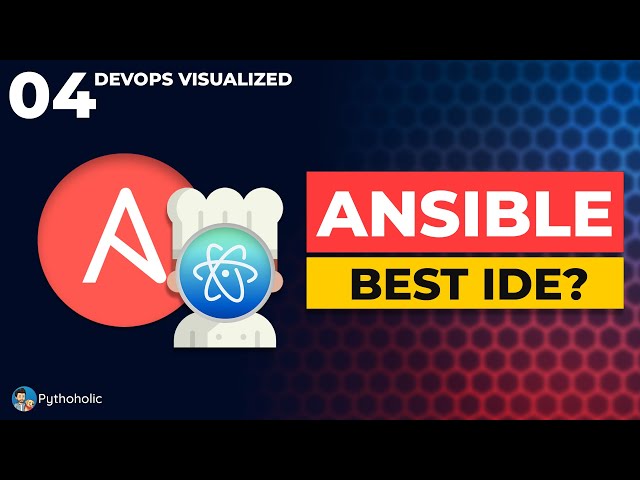 BEST IDE FOR ANSIBLE - ATOM IDE FOR YAML SCRIPTS