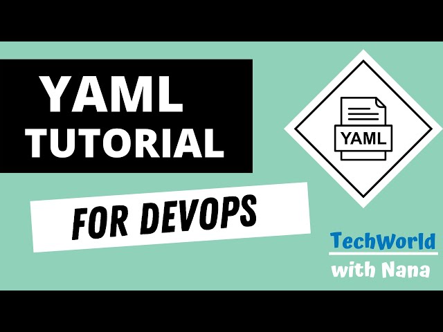 Yaml Tutorial | Learn YAML in 18 mins