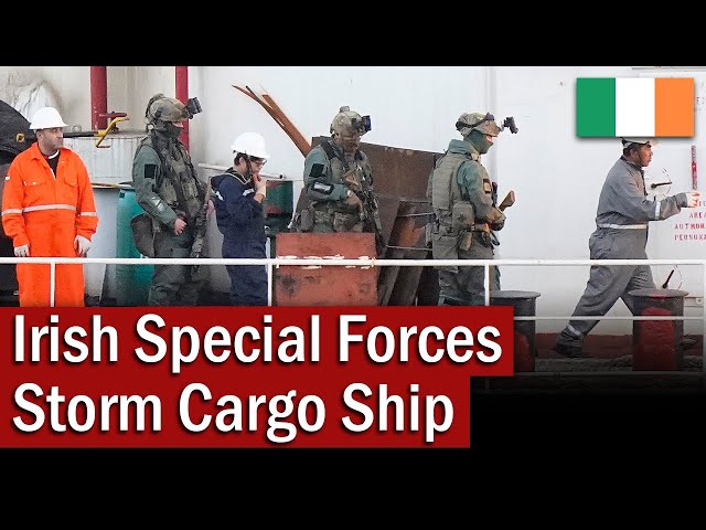 Irish Special Forces Storm Cargo Ship | September 2023