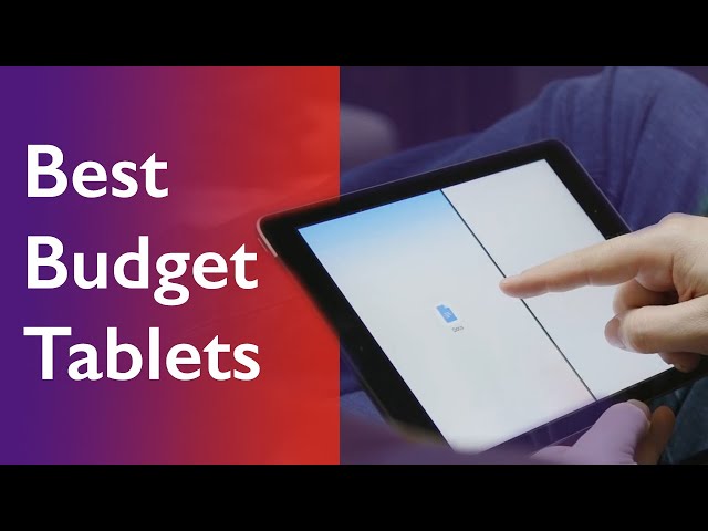 Best budget tablets 2020: Great buys for your money