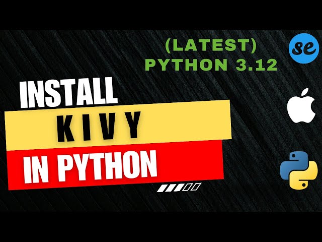 How to Install Kivy on Mac | How to Install Kivy in Python 3.12 | Kivy Python Tutorial
