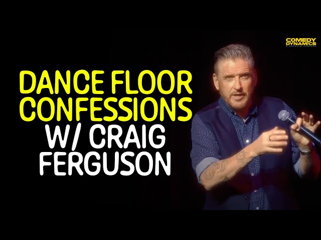 Dance Floor Confessions with Craig Ferguson