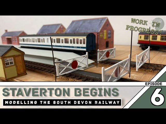 Building a model railway - Starting Staverton - Ep 6 Modelling the South Devon Railway