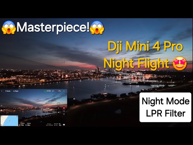 Dji Mini 4 Pro (Night Flight) Is A Masterpiece!!