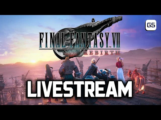 Irány a nyílt világ! ⚔️ Final Fantasy VII Rebirth livestream 🎮 GS