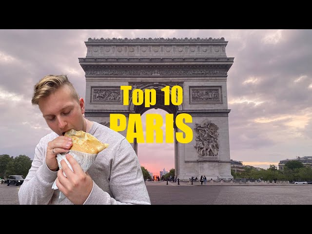 Top 10 Things to do in PARIS | Travel Guide