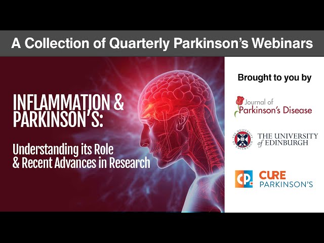 Webinar: Inflammation & Parkinson's